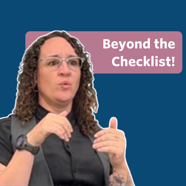 The post has a video thumbnail with blue shading overlaid. The middle has a text bubble that reads “Beyond the Checklist” in white text with rose background. In the video: A white nonbinary person wearing a black button-down shirt with a grey vest. Bee has long, curly brown hair worn down and is wearing clear glasses.