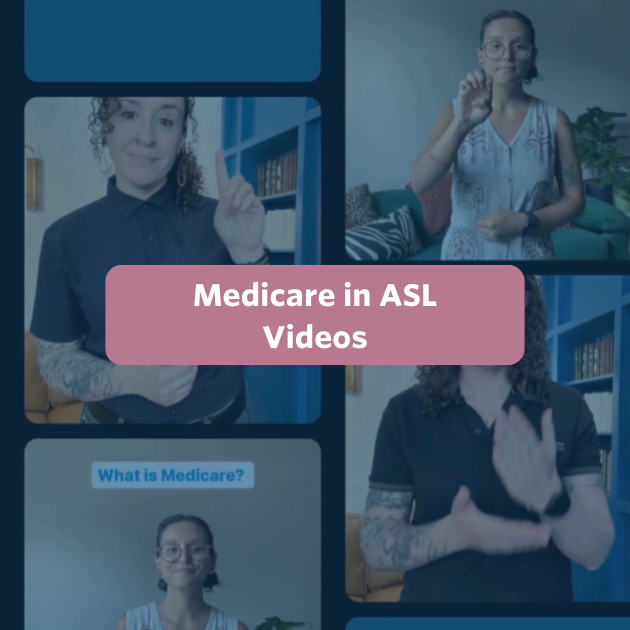 The post has a video thumbnail with blue shading overlaid. The middle has a text bubble that reads “Medicare in ASL Videos” in white text with rose background. In the video: two vertical filmstrips of clips showing two individuals signing Medicare information move in opposite directions. On the left side is a black rectangle with a magnifying glass, and on the right side is the text “Medicare.”